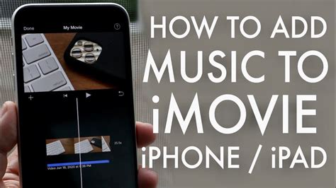 how to add music to imovie on iphone and explore the history of film editing software