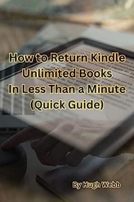 how to return kindle unlimited books on iphone: A Comprehensive Guide Alongside Exploring Digital Reading Habits