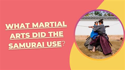 what martial art did samurai use? In fact, the samurai's fighting skills were not limited to just one martial art.